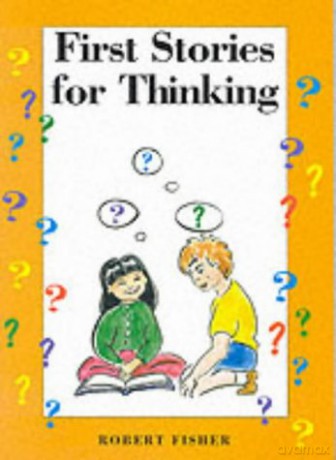 First Stories for Thinking - Robert Fisher [KSIĄŻKA]