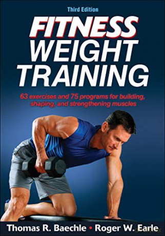 Fitness Weight Training (Fitness Spectrum Series) - Roger W. Earle [KSIĄŻKA]