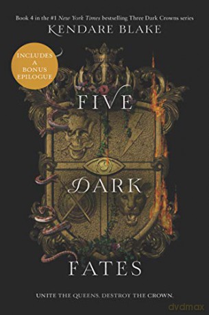 Five Dark Fates: 4 (Three Dark Crowns) - Kendare Blake [KSIĄŻKA]