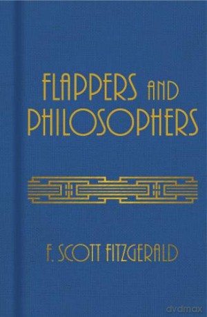Flappers and Philosophers - F. Scott Fitzgerald [KSIĄŻKA]