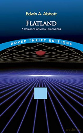 Flatland: A Romance of Many Dimensions (Dover Thrift) - Edwin A. Abbott [KSIĄŻKA]