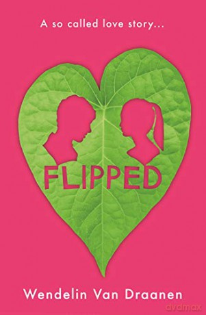 Flipped - Wendelin Van Draanen [KSIĄŻKA]