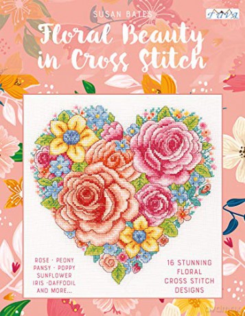 Floral Beauty in Cross Stitch: 16 Floral Cross Stitch Designs - Susan Bates [KSIĄŻKA]