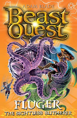 Fluger the Sightless Slitherer: Series 24 Book 2: 00 (Beast Quest) - Adam Blade [KSIĄŻKA]