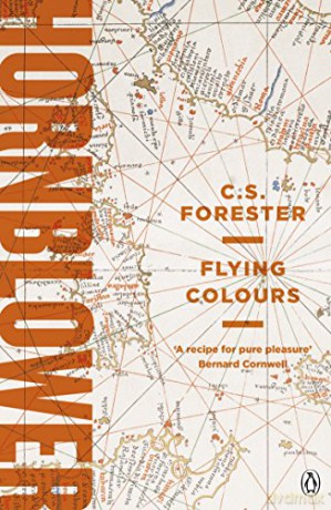 Flying Colours (A Horatio Hornblower Tale of the Sea) - C.S. Forester [KSIĄŻKA]