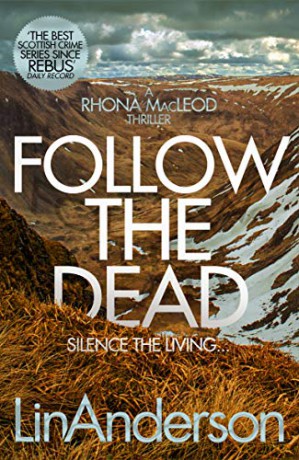 Follow the Dead: 12 (Rhona MacLeod) - Lin Anderson [KSIĄŻKA]
