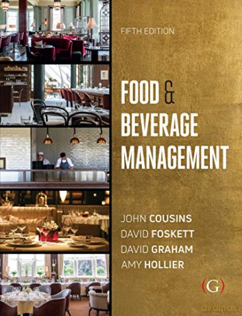 Food and Beverage Management: For the hospitality, tourism and event industries - John Cousins [KSIĄŻKA]