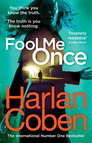Fool Me Once: from the #1 bestselling creator of the hit Netflix series The Stranger - Harlan Coben [KSIĄŻKA]