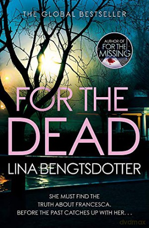 For the Dead (Detective Charlie Lager) - Lina Bengtsdotter [KSIĄŻKA]