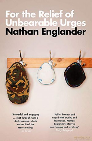 For the Relief of Unbearable Urges - Nathan Englander [KSIĄŻKA]
