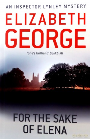 For The Sake Of Elena: An Inspector Lynley Novel: 5 - Elizabeth George [KSIĄŻKA]