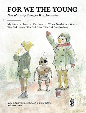 For We The Young - Finegan Kruckemeyer [KSIĄŻKA]