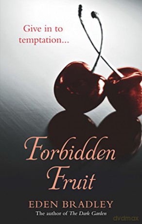 Forbidden Fruit - Eden Bradley [KSIĄŻKA]