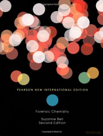 Forensic Chemistry: Pearson New International Edition - Suzanne Bell [KSIĄŻKA]