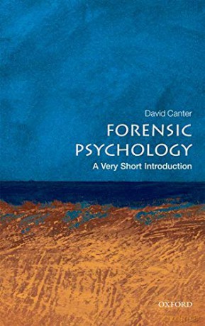 Forensic Psychology: A Very Short Introduction [KSIĄŻKA]