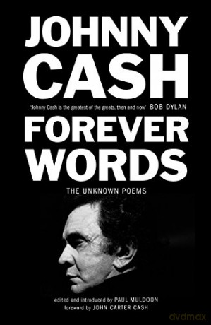 Forever Words: The Unknown Poems - Johnny Cash [KSIĄŻKA]