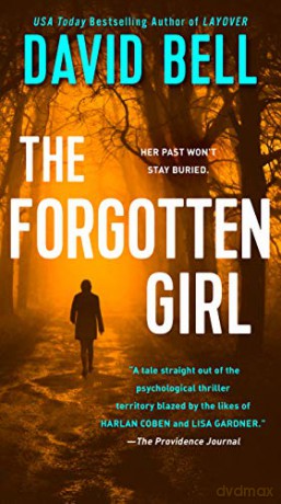 Forgotten Girl, The - David Bell [KSIĄŻKA]