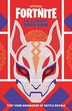 FORTNITE Official: The Ultimate Trivia Book: Test Your Knowledge of Battle Royale (Official Fortnite Books) - Epic Games [KSIĄŻKA]