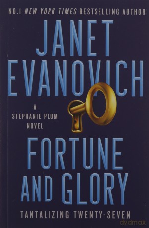 Fortune and Glory: The No. 1 New York Times bestseller! (Stephanie Plum 27) - Janet Evanovich [KSIĄŻKA]