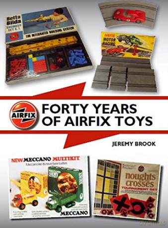 Forty Years of Airfix Toys - Jeremy Brook [KSIĄŻKA]