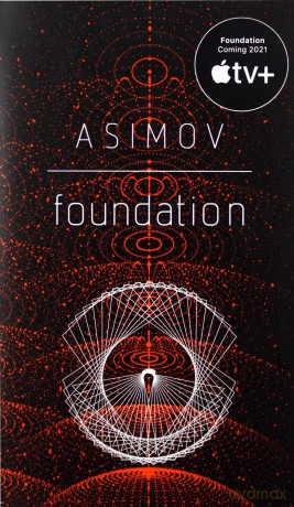 Foundation (Foundation Novels)|Foundation Novels|Foundation Novels (Foundation Novels (Paperback)): Isaac Asimov: 1 - Isaac Asimov [KSIĄŻKA]