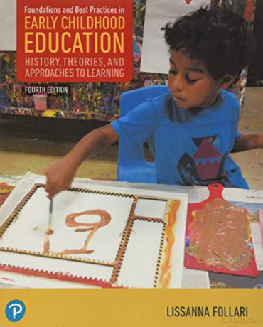 Foundations and Best Practices in Early Childhood Education - Lissanna Follari [KSIĄŻKA]