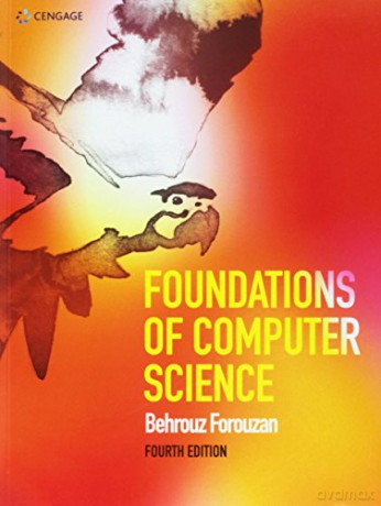 Foundations of Computer Science - Behrouz Forouzan [KSIĄŻKA]