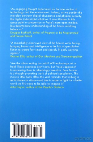 Four Futures: Life after Capitalism (Jacobin) - Peter Frase [KSIĄŻKA]