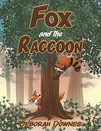 Fox and the Raccoon - Deborah Downes [KSIĄŻKA]