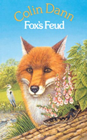 Fox's Feud (Farthing Wood) - Colin Dann [KSIĄŻKA]