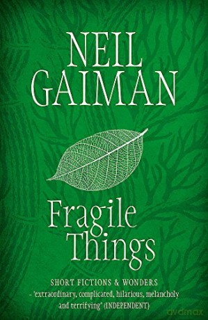 Fragile Things - Neil Gaiman [KSIĄŻKA]