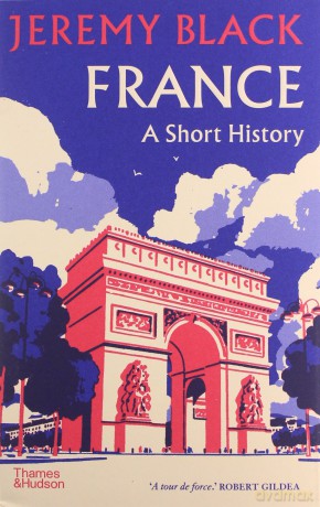 France: A Short History - Jeremy Black [KSIĄŻKA]