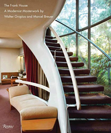 Frank House: A Modernist Masterwork - Alan I. W. Frank [KSIĄŻKA]
