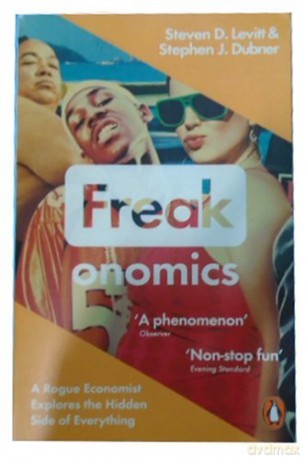 Freakonomics: A Rogue Economist Explores the Hidden Side of Everything - Steven D. Levitt [KSIĄŻKA]