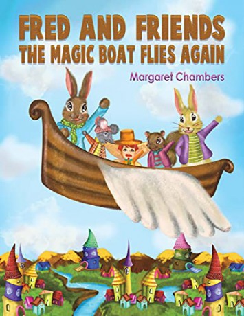 Fred and Friends The Magic Boat Flies Again - Margaret Chambers [KSIĄŻKA]