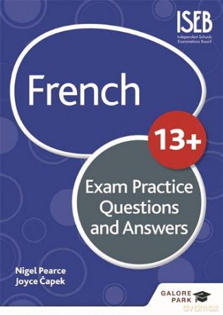 French for Common Entrance 13+ Exam Practice Questions and Answers (New Edition) - Nigel Pearce [KSIĄŻKA]