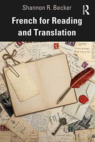 French for Reading and Translation - Shannon R. Becker [KSIĄŻKA]
