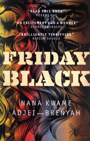 Friday Black - Nana Kwame Adjei-Brenyah [KSIĄŻKA]