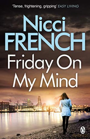 Friday on My Mind: A Frieda Klein Novel (Book 5) - Nicci French [KSIĄŻKA]