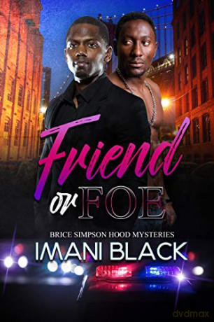 Friend or Foe: Brice Simpson Hood Mysteries (Urban Books) - Imani Black [KSIĄŻKA]
