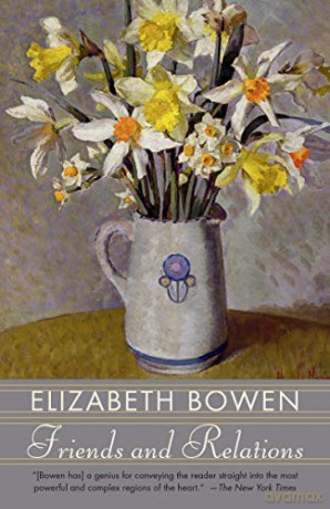 Friends and Relations - Elizabeth Bowen [KSIĄŻKA]