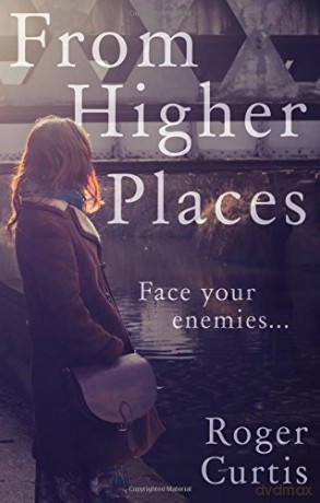 From Higher Places - Roger Curtis [KSIĄŻKA]