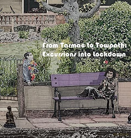 From Tarmac to Towpath: Excursions into Lockdown - David Banning [KSIĄŻKA]