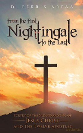 From the First Nightingale to the Last - D. Ferris Arfaa [KSIĄŻKA]