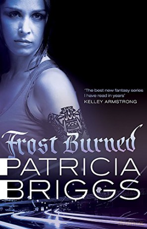 Frost Burned: Mercy Thompson: Book 7 - Patricia Briggs [KSIĄŻKA]