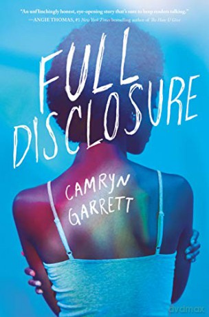 Full Disclosure - Camryn Garrett [KSIĄŻKA]
