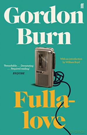 Fullalove - Gordon Burn [KSIĄŻKA]