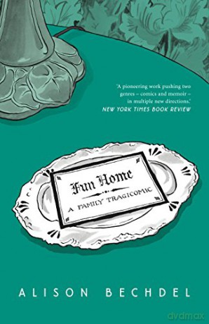 Fun Home: A Family Tragicomic - Alison Bechdel [KSIĄŻKA]