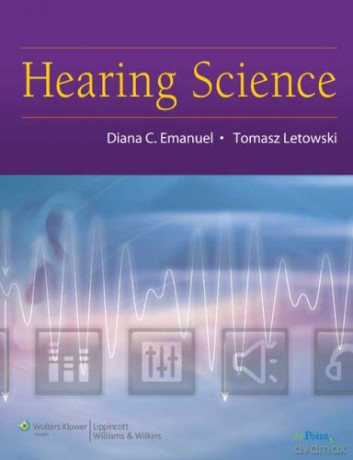 Fundamentals of Hearing Science - Diana Emanuel [KSIĄŻKA]