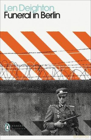 Funeral in Berlin (Penguin Modern Classics) - Len Deighton [KSIĄŻKA]